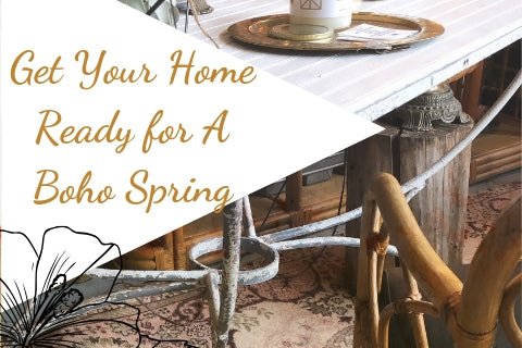 GET YOUR HOME READY FOR SPRING - BOHO SANCTUARY - Little Boho Valley
