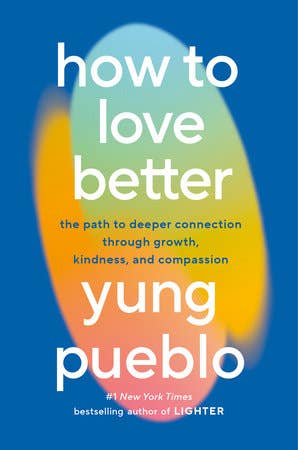 Penguin Random House LLC - How to Love Better - Little Boho Valley