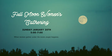 Full Moon Gathering