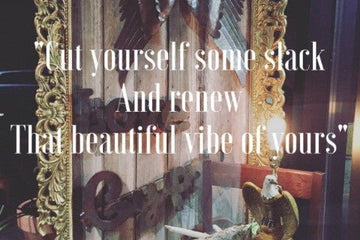 CUT YOURSELF SOME SLACK - RENEW THAT BEAUTIFUL VIBE OF YOURS - Little Boho Valley