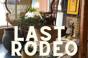 Last Rodeo? - Little Boho Valley - Little Boho Valley