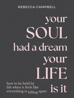 Penguin Random House LLC - Your Soul Had a Dream, Your Life is It - Little Boho Valley