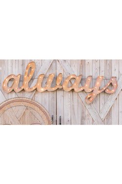 ALWAYS MARQUEE SIGN - EVENT RENTAL - Little Boho Valley